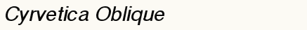 font шрифт Cyrvetica Oblique