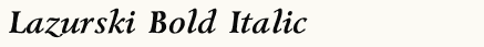 font шрифт Lazurski Bold Italic