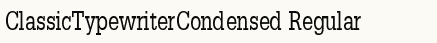 font шрифт ClassicTypewriterCondensed